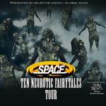 SPACE: Ten Neurotic Fairytales UK Tour