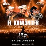 El Komander en la ARENA CDMX