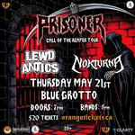 Prisoner Call Of The Reaper Tour with LEWD ANTICS & NOKTURNA