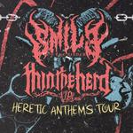 The Heretic Anthems Tour w/  Smile on the Sinner, Thin the Herd VA and more