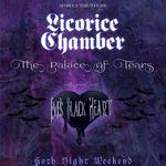 Goth Night: Licorice Chamber Eve's Black Heart The Palace of Tears