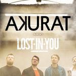 Akurat // Lost In You 