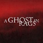 A Ghost in Rags