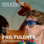 Phil Fuldner @ Volksvibe - Nürnberg