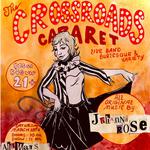 The Crossroads Cabaret ft all original music by Johanna Rose