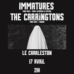 Immatures + The Carringtons + TBA