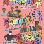 Public Circuit (NYC) + Blitzer (Leipzig) + Vague Goss (Stuttgart)