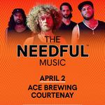 The Needful at Ace Brewing Company Courtenay