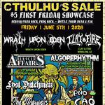 Cthulu's Sale $5 First Friday Showcase at Pho Cao Restaurant & Bar