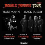 HARTMANN + BLACK PAISLEY ‘Double Trouble Tour’ Sweden 
