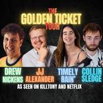Golden Ticket Tour