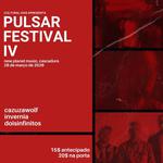 Pulsar Festival IV