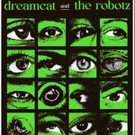 Dreamcat and The Robotz LIVE at Humpy's 