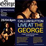 Callum Sutton Live At The George, Bethersden