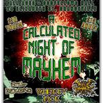 A Calculated Night of Mayhem