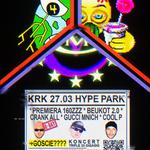 *PREMIERA 16OZZZ * BEUK0T 2.0 * CRANK G-DAY * TRIPLE 3X GIGAGIG* Hype Park, KRAKÓW