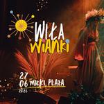 Wiła Wianki, Miłki