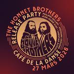  Release Party album - The Honnet Brothers