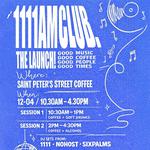 1111AM Club: The Launch!