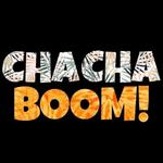 ChaChaBoom!