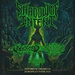 Shadow of Intent, Aborted, Disembodied Tyrant, Soreption