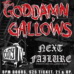 Goddamn Gallows // Next Failure // tinyTVs