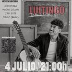 Concierto de: Luitingo + Artistas invitados (El Patio de Triana)