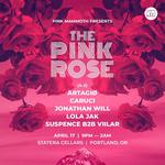 Pink Mammoth Presents: The Pink Rose, Portland