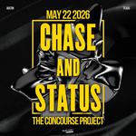 Chase & Status at The Concourse Project