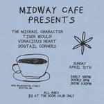 Midway Cafe Early Show