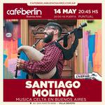 Santiago Molina | Música Celta en Café Berlín
