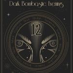 Dark Bombastic Evening 2026