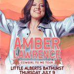 Amber Lawrence - Little Alberts - Bathurst - Cowgirl to Me Tour