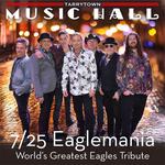 EagleMania at Tarrytown Music Hall