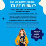 Are You Brave Enough To Be Funny?