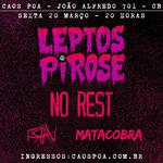 Lepstospirose + No Rest + Frau + Matacobra