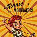 Minnie and The Moonrakers