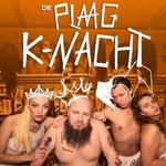 De Plaag presenteert K-Nacht