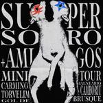 SUPERVÃO + SOROSORO + CARMINO EM BC