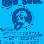Odd Soul Toronto - Keys N Krates, Mix Signals, Saikiko Nagai