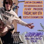 Cousin Simple Falling into Columbus