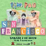 Pim Pau en San Francisco, Argentina. 