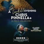 A Candlelit Evening w/ Chris Pinnella & Orchestra