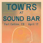 Tow'rs Live in Fort Collins