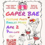 Gaper Bae: Summit CO Costume Party + Singles Mixer