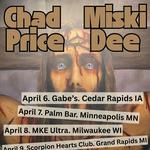 Chad Price, Miski Dee