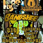 BANDSHEE/ISOLATION TANK ENSEMBLE/ TAPE AGE