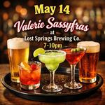 Valerie Sassyfras at Lost Springs Brewing Co./Ocean Springs,Ms./Thur May 14/7-10pm!