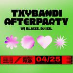 txybandi afterparty