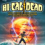 SIDE PROJECT :: HI-CAL Dead - Stephen Inglis, Nate LaPointe, Danny Eisenberg, Alex Jordan & Brad Rhodus